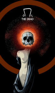 The Dead – A Morta – Os Quarenta Servidores