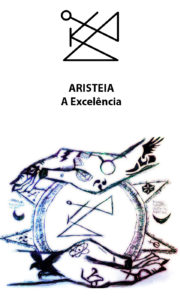 Aristeia – A Excelência – Servo Público
