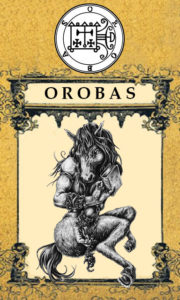 Daemon Orobas – 55º Espírito da Goétia