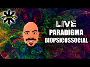 Live Editada – Paradigma Biopsicossocial