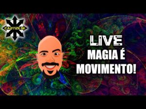 Live Editada – Magia é Movimento