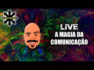 Live Editada – A Magia da Comunicação