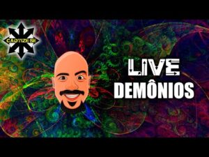 Live Editada – Entendendo os Demônios
