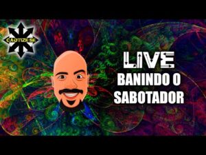 Live Editada – Banindo o Sabotador