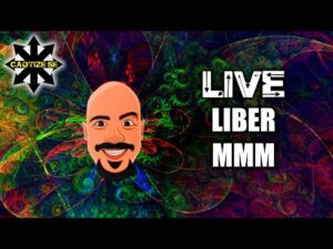 Live Editada – Liber MMM Parte 01