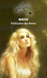 Mayat – Feiticeira do Amor – Servo Público